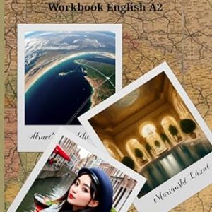 Continental Journeys Part 1: Workbook for English CEFR Level A2