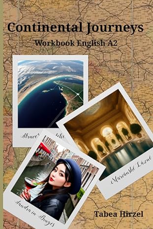 Continental Journeys Part 1: Workbook for English CEFR Level A2